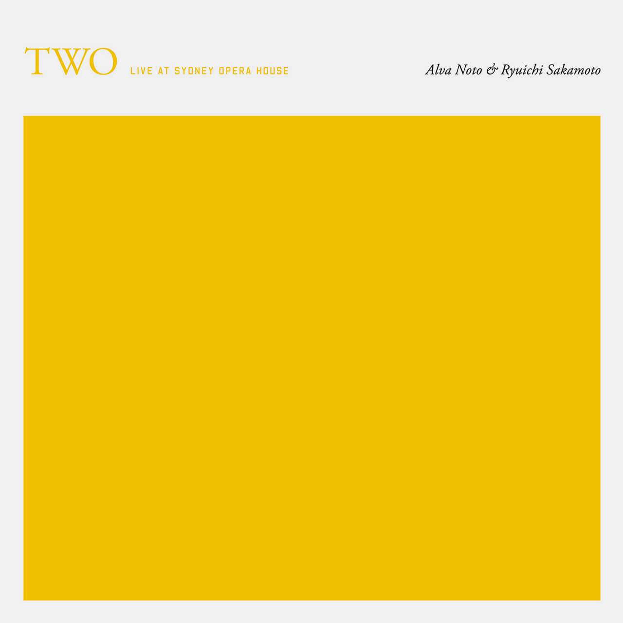 Two: Live at Sydney Opera House